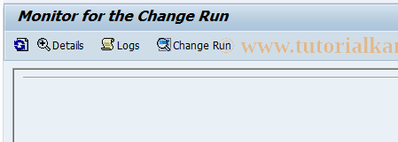 SAP TCode CHANGERUNMONI - Call Change Run Monitor