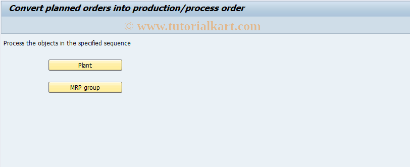SAP TCode OPPE - Conversion Plnnd Order -> Production Order