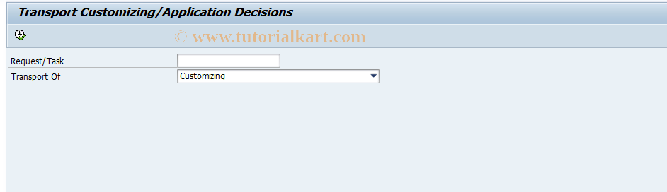 SAP TCode REMICLTRREQ - Transport Customizing/Decision