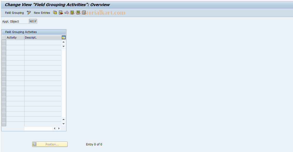 SAP TCode REOROF0019 - OF: Field Mod. per Activity (Contr.)