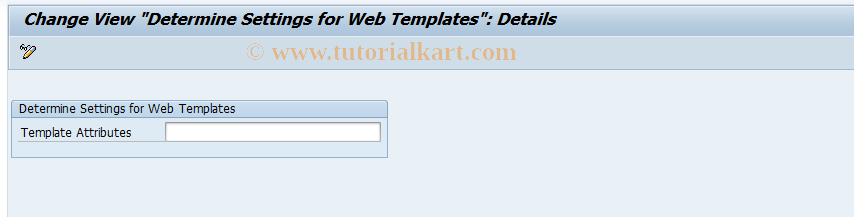 SAP TCode RSCUSTV28 - Determine Settings for Web Templates