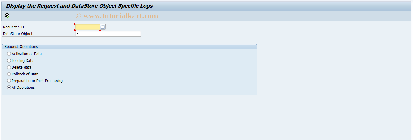 SAP TCode RSODSO_SHOWLOG - Logs for DataStore Object