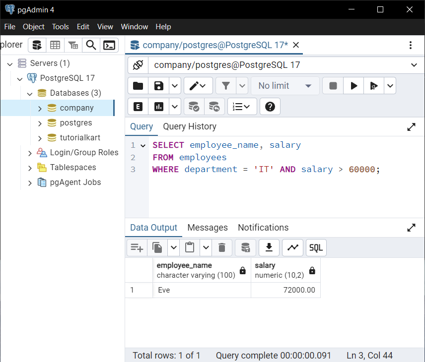 PostgreSQL - Select Query with WHERE Clause - Combining Conditions with Logical Operators