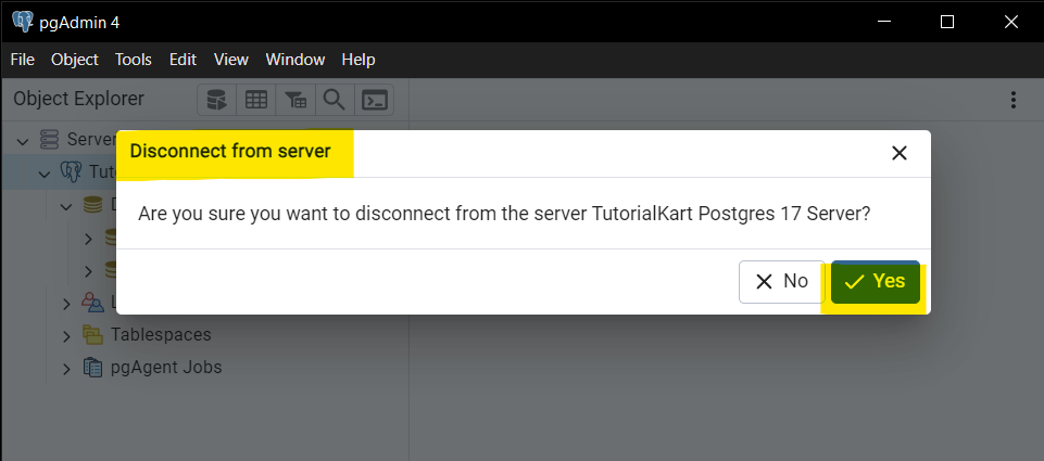 Disconnect from a Database Server in pgAdmin 4 - Step 3: Disconnect from the Server - Click Yes in Dialog