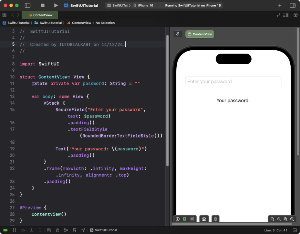 SwiftUI - SecureField - Basic Example where user enters password, and the same is displayed (for learning)