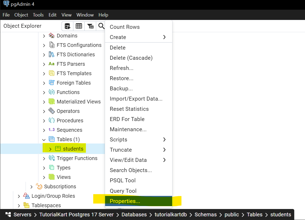 Step 3: Open the Properties Dialog for table in pgAdmin