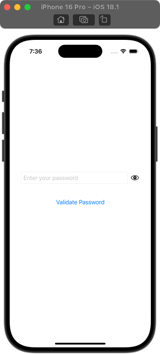 SwiftUI Example for SecureField to Show Password with some validation to the password