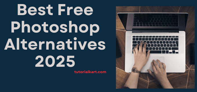 Best Free Photoshop Alternatives for 2025