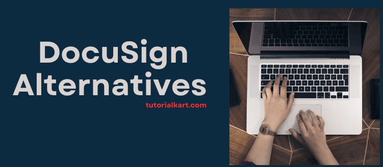 DocuSign Alternatives