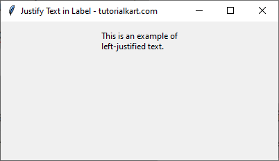 Left Justified Text in Label in Tkinter Python