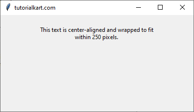 Centering Wrapped Text in Tkinter Python