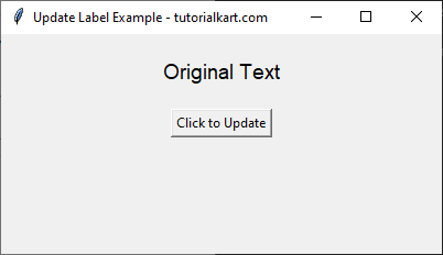 Updating Label Text Using the config() Method in Tkinter Python