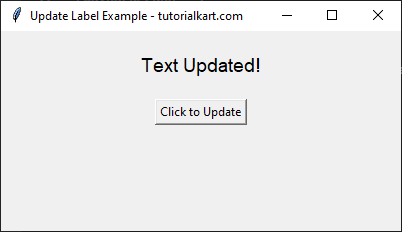 Updating Label Text Using the config() Method in Tkinter Python