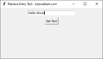 Retrieving User Input from Entry widget on Button Click in Tkinter Python