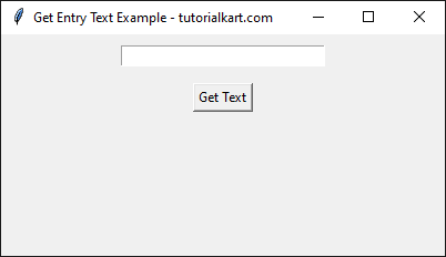 Retrieving Text from Entry Widget in Tkinter Python