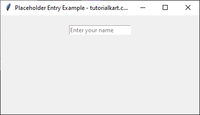 Basic Placeholder for Entry Widget in Tkinter Python