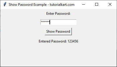 Display Entered Password in Entry Using a Button in Tkinter Python