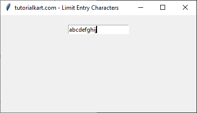 Limiting to 10 Characters in Entry Widget Using validate and validatecommand