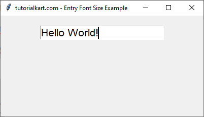 Setting Font Size of 16 in Entry Widget in tkinter python