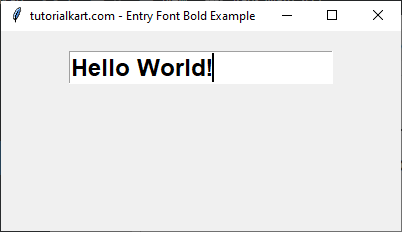 Setting Font Size of 18 with Bold Style for Entry widget in Tkinter Python