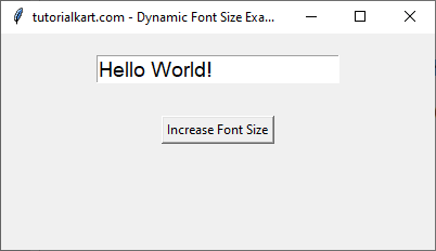 Setting Font Size Dynamically for Entry Widget - Default size