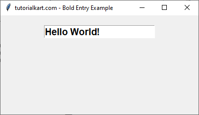 Setting Bold Font for Entry Widget in Tkinter Python