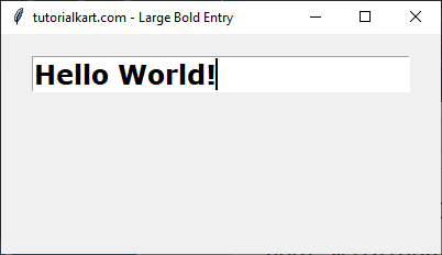 Setting Bold Font and Custom Font Size for Entry Widget in Tkinter Python