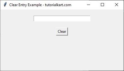 Clear Entry Field on Button Click in Tkinter Python - After clearing the entry filed