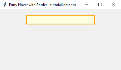 Changing Background and Border Color of Entry Widget on Hover in Tkinter Python - Upon Hovering