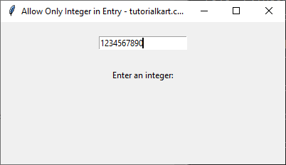 Allow Only Integer in Entry Widget in Tkinter Python