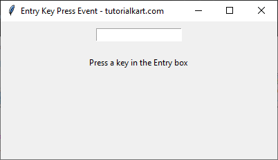 Detecting Key Press in Entry Widget Example in Tkinter Python