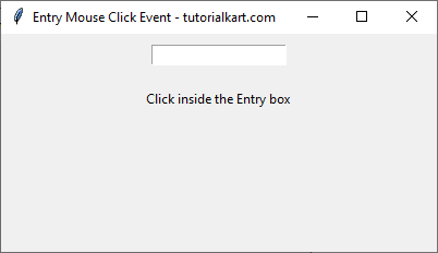 Detecting Mouse Click Inside Entry Widget in Tkinter Python