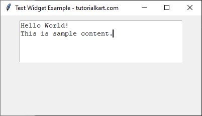 Creating a Basic Text Widget in Tkinter Python - User Enters some text into it