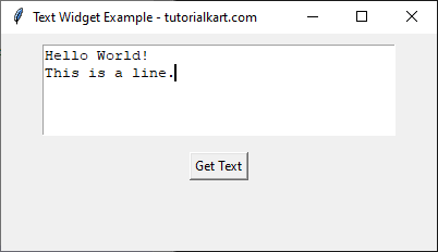 Getting Text from Text Widget on Button Click in tkinter Python - After Entering Text