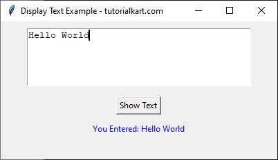 Displaying Entered Text in a Label in tkinter Python - After Clicking Button