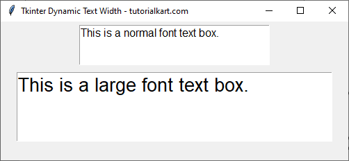 Setting a Dynamic Width for a Text Widget with Different Font Sizes in Tkinter Python