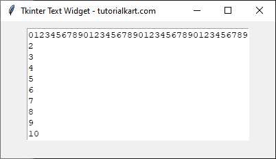 Setting Width of 10 and Height of 10 for Text Widget in Tkinter Python