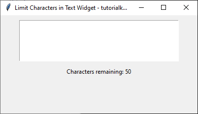 Showing Remaining Characters While Typing in a Text Widget Example - Initial Screen displaying 50 character limit