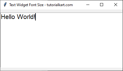 Example for Setting Font Size for Text Widget Using Tuple Notation in Python