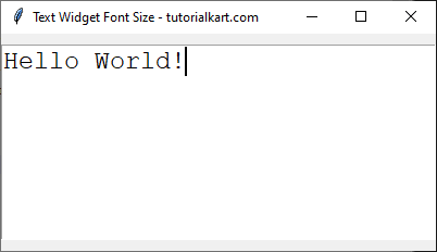 Example for Setting Font Size for Text Widget Using tkinter.font Module in Python