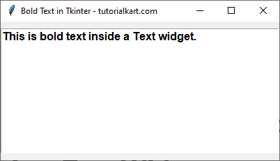 Example for Setting Bold Font for Entire Text in a Text Widget in Tkinter Python