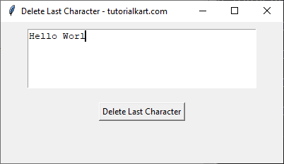 The last character in Text Widget is deleted after clicking the button