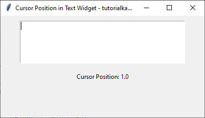 Example to Display Cursor Position in Tkinter Text Widget