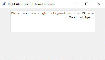 Example to Right Aligning Text in a Tkinter Text Widget in Python