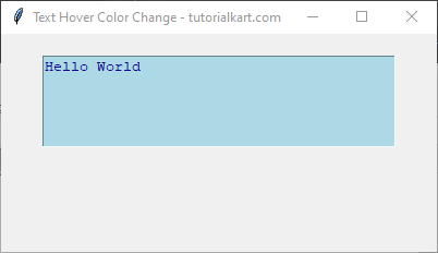 Changing Background and Foreground Colors of Text Widget on Hover, to light blue and dark blue